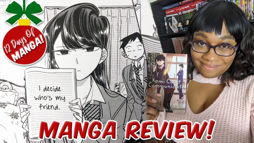Komi Can't Communicate | 12 Days of Manga - KittieOnALeash